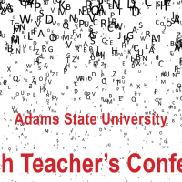 letters scrambled and text: Adams State University English Teachers' Conference