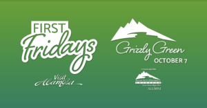 First Fridays Grizzly Green October 7 Visit Alamosa in Partnership with Adams State University Colorado tm Great Stories Begin Here ALUMNI