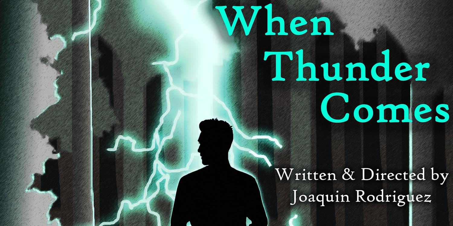 Adams State Theatre Production when thunder comes poster