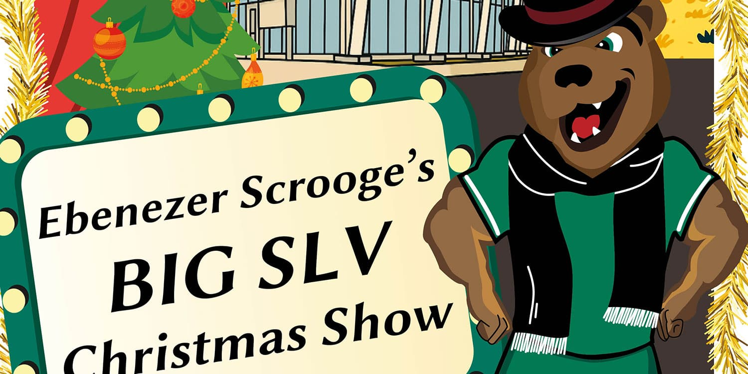 Ebenezer Scrooge's Big SLV Christmas Show graphic